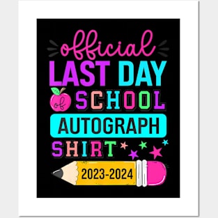 Official Last Day Of School Autograph Pencil 2023-2024 Posters and Art